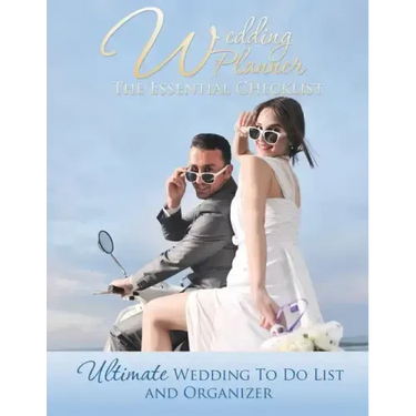 Wedding Planner: The Essential Checklist: Ultimate Wedding to Do List and Organizer