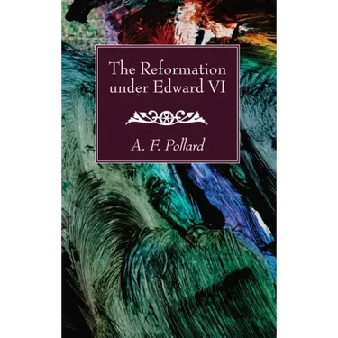 The Reformation under Edward VI
