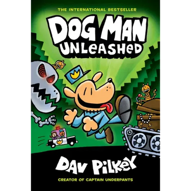 Dog Man Unleashed: A Graphic Novel (Dog Man #2): From the Creator of Captain Underpants: Volume 2