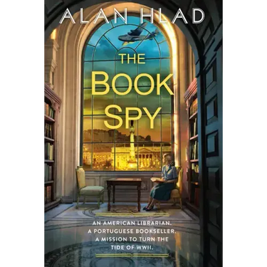 The Book Spy: A Ww2 Novel of Librarian Spies