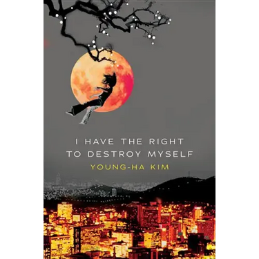 I Have the Right to Destroy Myself