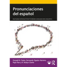 Pronunciaciones del español