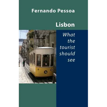 Lisbon - What the Tourist Should See
