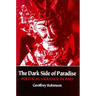 The Dark Side of Paradise: Sexual Politics and Evangelicalism in Revolutionary New England