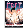 Breaking Free