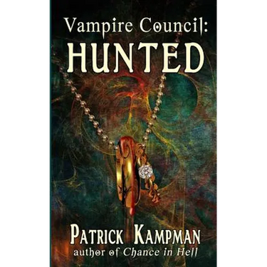 Vampire Council: Hunted