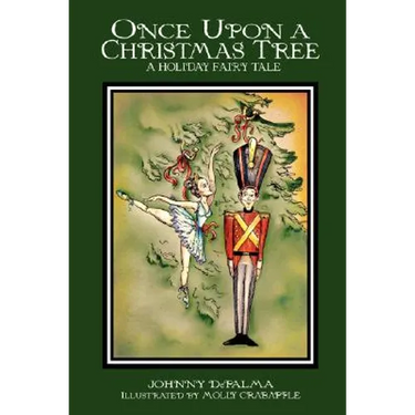Once Upon a Christmas Tree - A Holiday Fairy Tale