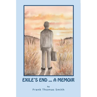 Exile's End: A Memoir