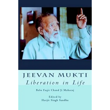 Jeevan Mukti: Liberation in Life