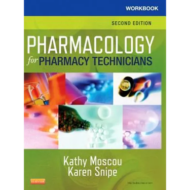 Workbook for Pharmacology for Pharmacy Technicians