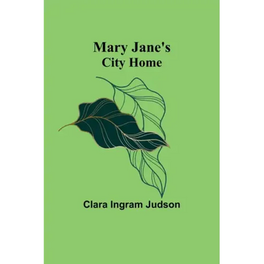 Mary Jane's City Home
