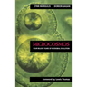 Microcosmos: Four Billion Years of Microbial Evolution