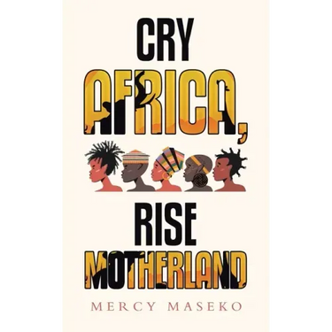 Cry Africa, Rise Motherland