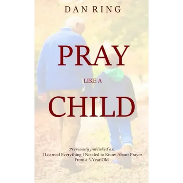 Pray Like a Child