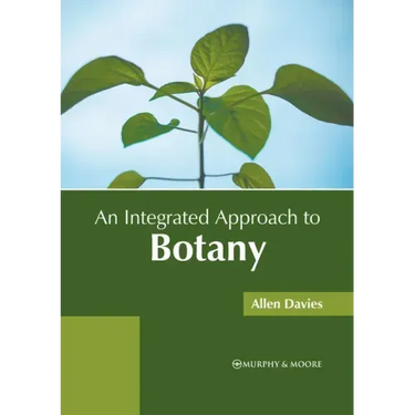An Integrated Approach to Botany