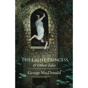 The Light Princess: and Other Stories
