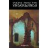Verses from the Underlands