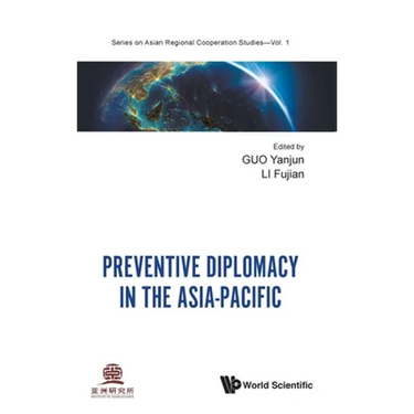 Preventive Diplomacy in the Asia-Pacific