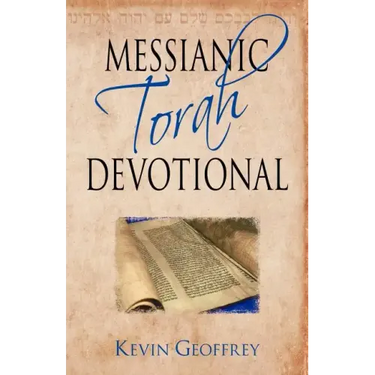 Messianic Torah Devotional: Messianic Jewish Devotionals for the Five Books of Moses