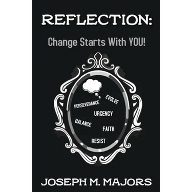 Reflection: Change Starts with YOU!