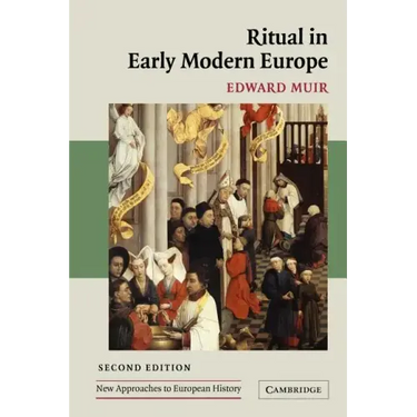 Ritual in Early Modern Europe