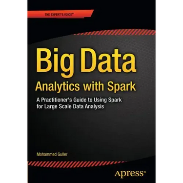 Big Data Analytics with Spark: A Practitioner's Guide to Using Spark for Large Scale Data Analysis