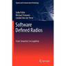 Software Defined Radios: From Smart(er) to Cognitive