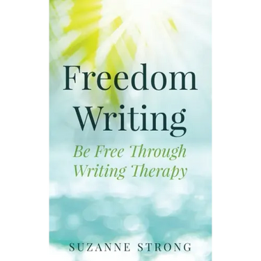 Freedom Writing: Be free through writing therapy!