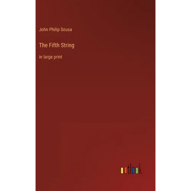 The Fifth String: in large print