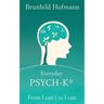 Everyday PSYCH-K(R): From I can't to I can