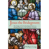 Jesus the Bridegroom
