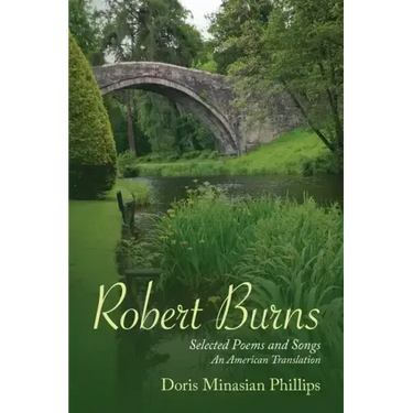 Robert Burns: Selected Poems and Songs An American Translation