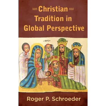 Christian Tradition in Global Perspective