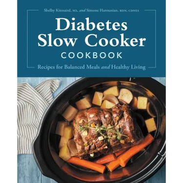 Diabetes Slow Cooker Cookbook: Recipes for Balanced Meals and Healthy Living