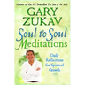 Soul to Soul Meditations: Daily Reflections for Spiritual Growth
