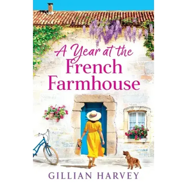 A Year at the French Farmhouse