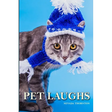 Pet Laughs a Picture Book In Large Print For Adults And Seniors