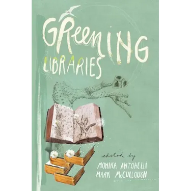 Greening Libraries