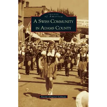 Swiss Community in Adams County
