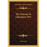 The Gateway of Liberation 1935