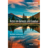 Notes on Genesis and Exodus: Novitiate Conferences on Scripture and Liturgy 2