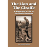 The Lion and the Giraffe: A Naturalist's Life in the Movie Business