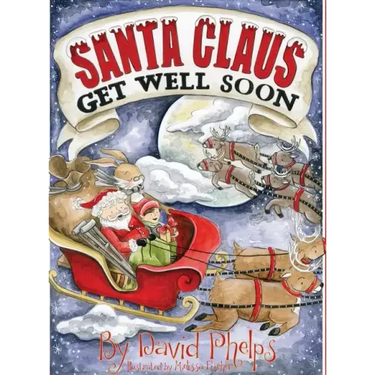 Santa Claus, Get Well Soon