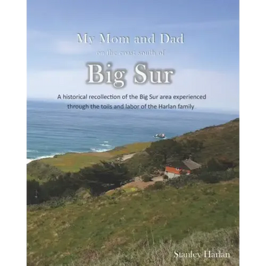 My Mom and Dad on the Coast South of Big Sur