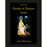 Tuatha de Danaan Tarot Guidebook: Arthurian Legacy