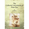 The Collected Adventures of Peter Pan