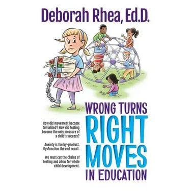 Wrong Turns, Right Moves in Education