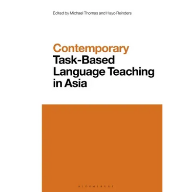 Contemporary Task-Based Language Teaching in Asia