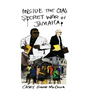 Inside the CIA's Secret War in Jamaica