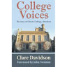 College Voices: The Story of Christ's College, Aberdeen